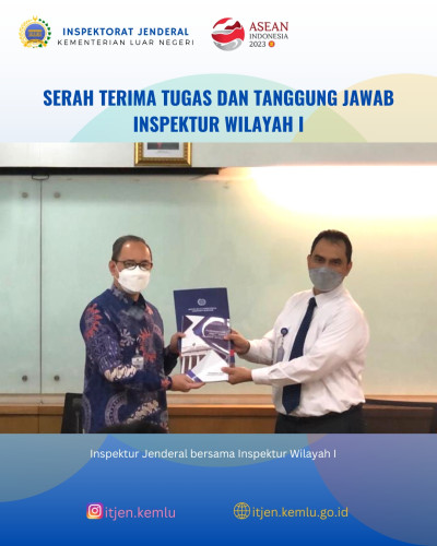 Serah Terima Tugas Dan Tanggung Jawab Inspektur Wilayah I